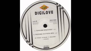 Digilove - Touch Me (Space Mix)