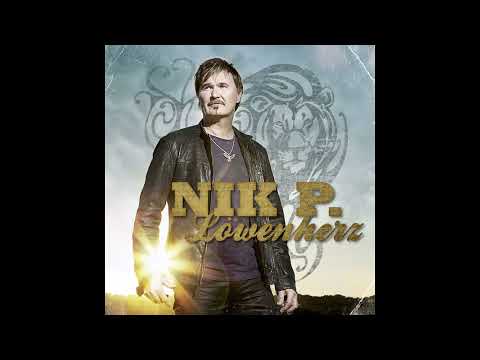 Nik P. - Geboren, um dich zu lieben