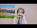 'Like Crazy (English Version) - 지민 Jimin' Cover by Blexcy F (Turn on Captions for Lyrics!)
