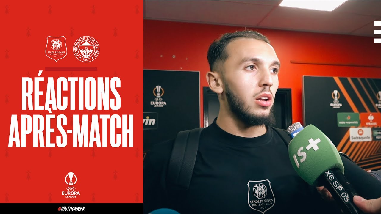 🎙 UEL | Stade Rennais F.C. / Fenerbahçe SK - Les réactions d'après-match