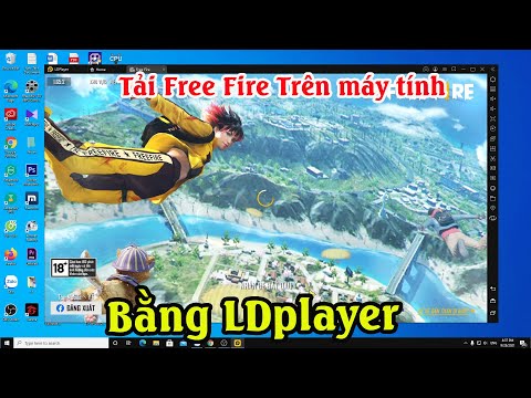 Cách tải game Free Fire (ff) trên máy tính Mới nhất bằng LDplayer-Cách chơi Free Fire trên PC laptop