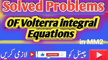 Solved problems of voltera integral equation in msc mathematics | solution of integral equation