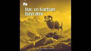 Hac Ve Kurban Bayramı