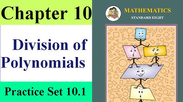 Division of polynomials class 8 Practice Set 10.1 | 8th Standard Maths