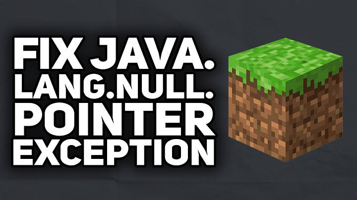 Báo lỗi hệ thống java lang nullpointerexception null