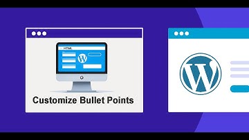 How To Customize The Bullet Points in Paragraph of WordPress