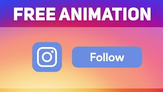 [FREE] Instagram Follow Animation - Edit in ANY Software! screenshot 5