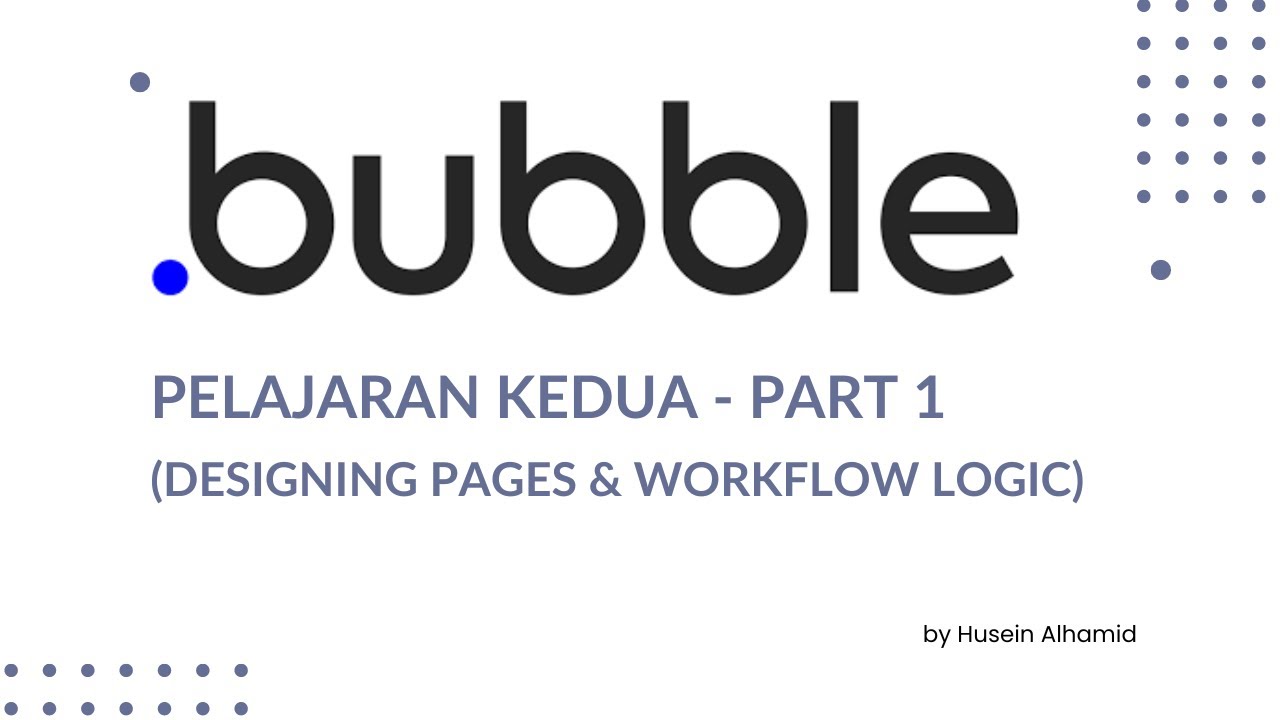 Bubble.io No Code Tutorial Bahasa Indonesia | Pelajaran Kedua - Part 1 ...