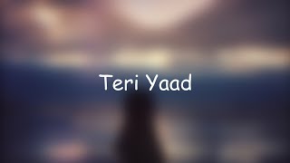 Miniatura de vídeo de "Teri Yaad - Ankur Tewari"