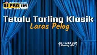 Tetalu tarling Klasik(Laras pelog)https://youtube.com/channel/UCfPddfYXCanEnjBgt84D5gg