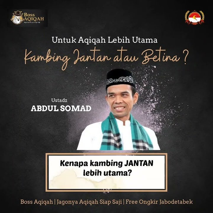 Untuk aqiqah lebih utama kambing jantan atau betina ? | ustadz Abdul Shomad