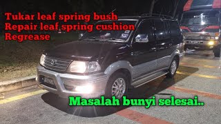 Masalah bunyi pada leaf spring toyota unser masa langgar bonggol jalan .