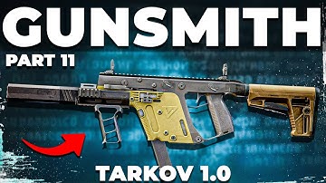 Gunsmith Part 11 - Patch 1.0 - Mechanic Task Guide