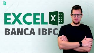 Informática para Concursos | Só Questões | Excel | Banca IBFC