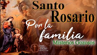 Santo Rosario ▶︎ por la 👨‍👩‍👧‍👦 Familia▸ Misterios GOZOSOS 🥲 [Lunes y Sábado]