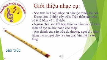 Đọc nhạc,Thường thức âm nhạc: Tìm hiểu nhạc cụ: Sáo trúc.
