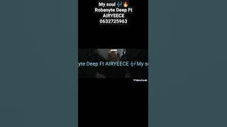 KASI VEE Viana Boyz My soul 🎶 By Robanyte Deep Ft AIRYEECE 🔥🎶🍻