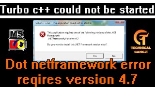 Turbo C++ Could Not Be Started || .NET Framework Error || .NET Framework 4.7 Required screenshot 3