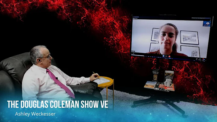 The Douglas Coleman Show VE with Ashley Weckesser
