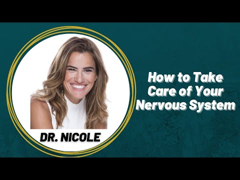 How to Take Care of Your Nervous System