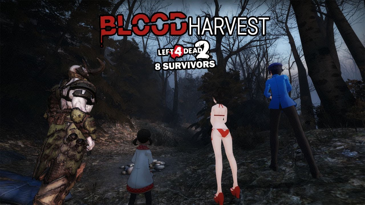 Left 4 Dead 2 TH 8 Survivors ( Blood Harvest )