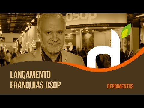 Um negócio inovador: lançamento da Franquia DSOP