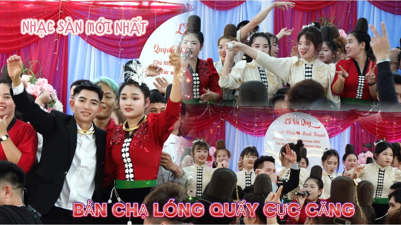 NHẠC SÀN MỚI NHẤT. BẢN CHẠ LÓNG QUẨY CỰC CĂNG TẠI LỄ VU QUY. QUỲNH NHẪN-MẠNH HUYNH