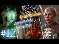 Baldur's Gate 3 // Full Release Episode 12: Dodgy Paladins