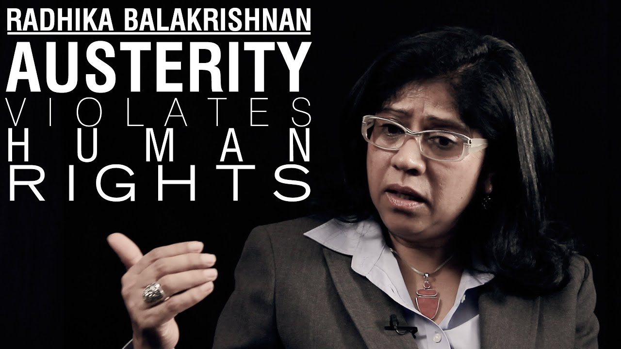Radhika Balakrishnan Austerity Is A Human Rights Violation Youtube