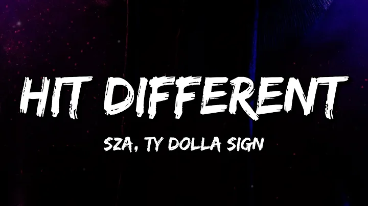 SZA - Hit Different (Lyrics) ft. Ty Dolla $ign