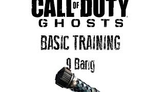 9 Bang Call Of Duty Ghosts Basic Training Guides