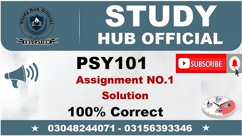 PSY101 Assignment 1 Solution Fall 2022 PSY101 Assignment 1 solution 2022 PSY101 assig1 Solution Fa22