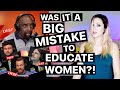 Should We Allow Women To Be Educated?! Ft. Jesse Lee Peterson