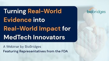 Turning Real-World Evidence into Real-World Impact for MedTech Innovators