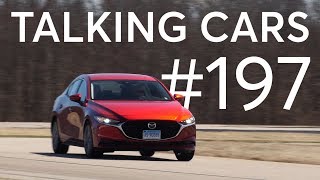 2019 Mazda3 First Impressions; 2020 Ford Escape \& Toyota Yaris Hatchback Announcements | #197