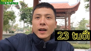 Tiếng Anh Grabbike 23 tuổi mới học Ngoại ngữ