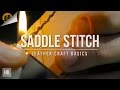 Saddle Stitch Tutorial | Leather Craft Basics
