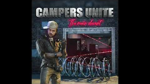 Campers Unite - The Main Devent