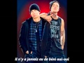 Yelawolf ft Eminem - Best Friend (Traduction)