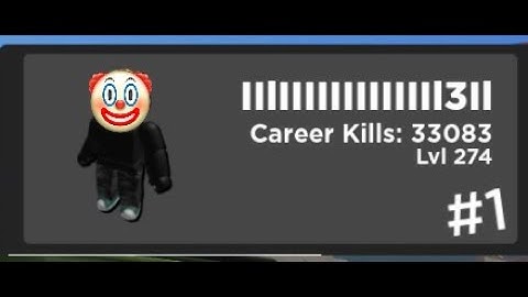 level 274 main account clown hacking (Roblox Arsenal)