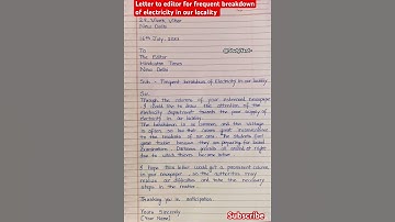 Letter to editor l letter to editor for frequent breakdown of electricity in your locality l letter