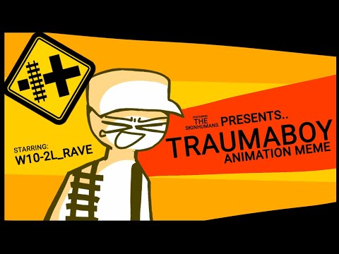 TRAUMA BOY || ANIMATION MEME || FT: THE SIGNHUMANS