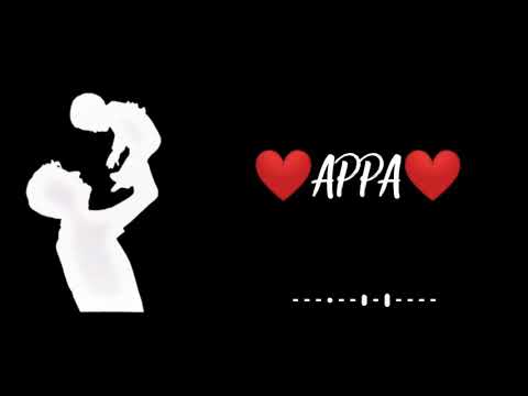 Appa BGM tamil what's app status