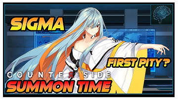 [SUMMON TIME] Sigma | COUNTER:SIDE