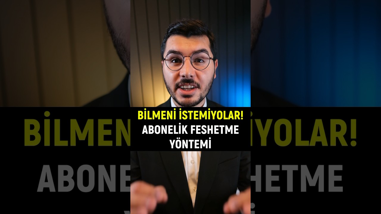 Bilmenizi İstemiyorlar! Abonelik Feshetme Yöntemi
