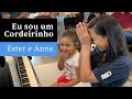 Eu sou um Cordeirinho (Ester e Anne 4 anos) | Hino 441 CCB | Piano e Canto
