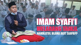 🔴 Gus Najib - Tahlil Haram menurut Imam Syafi'i  kenapa NU melakukan⁉️