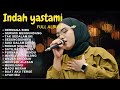 DERMAGA BIRU - INDAH YASTAMI COVER AKUSTIK FULL ALBUM