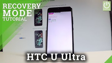 HTC U Ultra RECOVERY MODE Tutorial