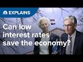 Are low interest rates enough? | CNBC Explains